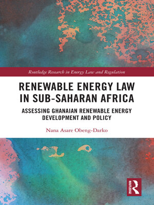 cover image of Renewable Energy Law in Sub-Saharan Africa